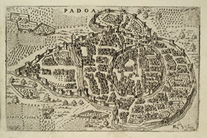 View of the city of Padua (Francesco Valesio, Raccolta di le pi illustri et famose citt di tutto il mondo, [Venezia, 1579 c.].