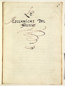 Frontespizio di una copia de Le mecaniche, sec. XVII (BNCF, Ms. Gal. 72, c. 1r).