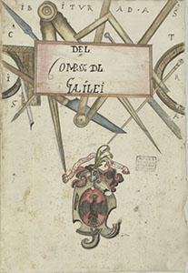 Frontespizio acquerellato di una copia del Compasso geometrico e militare, sec. XVII (BNCF, Ms. Gal. 37, c. 3r).