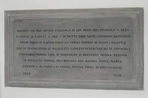 Stone tablet recording the date and place of Leonardo's birth in the words of his grandfather Ser Antonio da Vinci, Chiesa di Santa Croce, Vinci.