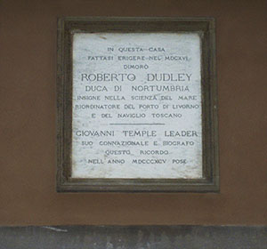 Lapide apposta sulla facciata della casa di Robert Dudley, Firenze.