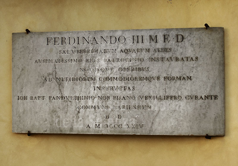 Commemorative tablet to Grand Duke Ferdinand III of Lorraine, Thermal Baths of Casciana, Casciana Terme.