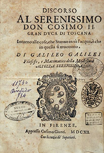 Galileo Galilei, Discorso intorno alle cose che stanno in su l'acqua o che in quella si muovono, in Firenze, appresso Cosimo Giunti, 1612 - Frontespizio.