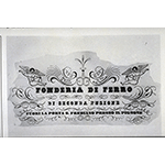 Etichetta con la denominazione della Fonderia: "Fonderia di ferro di seconda fusione fuori la porta S. Frediano presso il Pignone", Firenze.