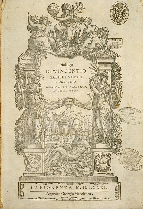 Vincenzo Galilei, Dialogo della musica antica et della moderna, in Fiorenza, appresso Giorgio Marescotti, 1581 - Frontispiece